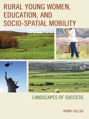 cover image of Rural Young Women, Education, and Socio-Spatial Mobility